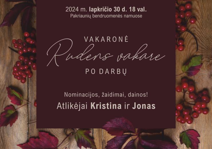 Vakaronė RUDENS VAKARE PO DARBŲ 